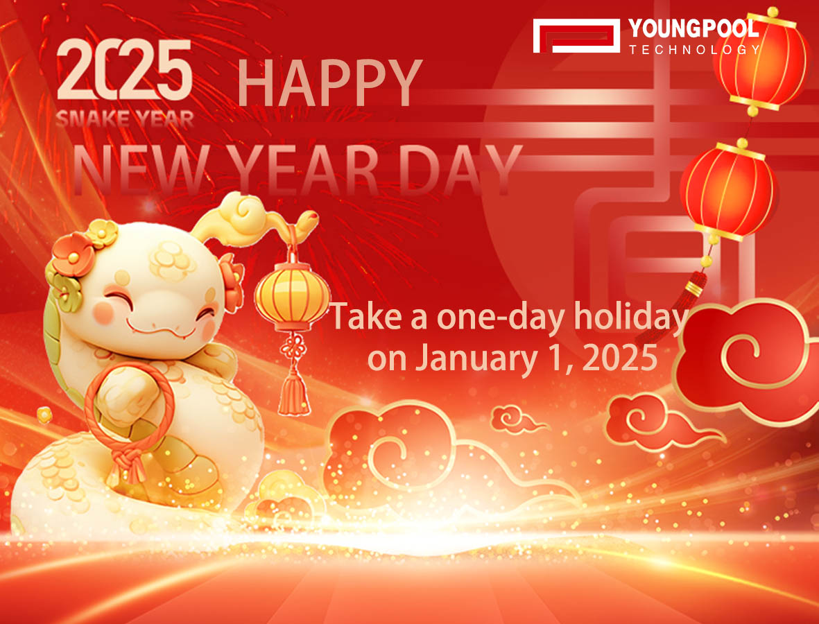 Youngpool  Technology New Year's Day Holiday Notice